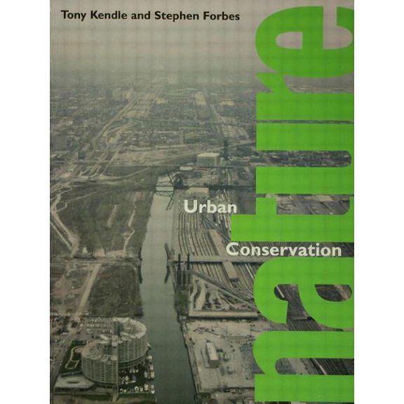 Urban Nature Conservation: Landscape Management in the Urban Countryside, (Paperback)