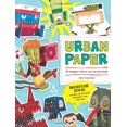 thumbnail image 1 of Pre-Owned Urban Paper: 26 Designer Toys to Cut Out and Build [With DVD] (Paperback) 1600611230 9781600611230, 1 of 1