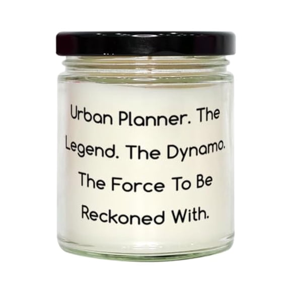 Urban Planner. The Legend. The Dynamo. The Force. Urban planner Scent Candle, Cool Urban planner Gifts, For Friends from Friends
