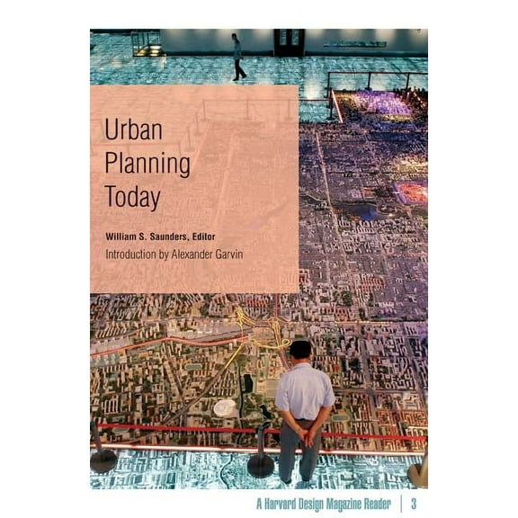 Urban Planning Today : A Harvard Design Magazine Reader (Paperback)