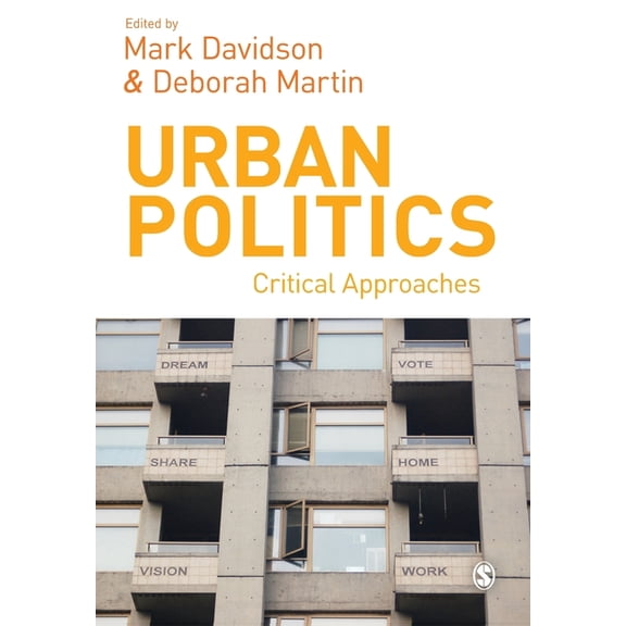 Urban Politics: Critical Approaches, (Paperback)