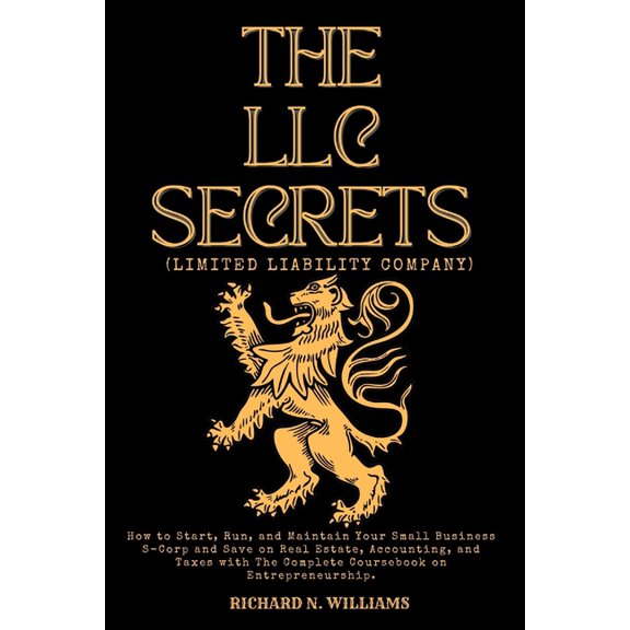 Urban Pulse Innovating Businesses & Ventures Secrets: The LLC Secrets (Limited Liability Company) (Paperback)