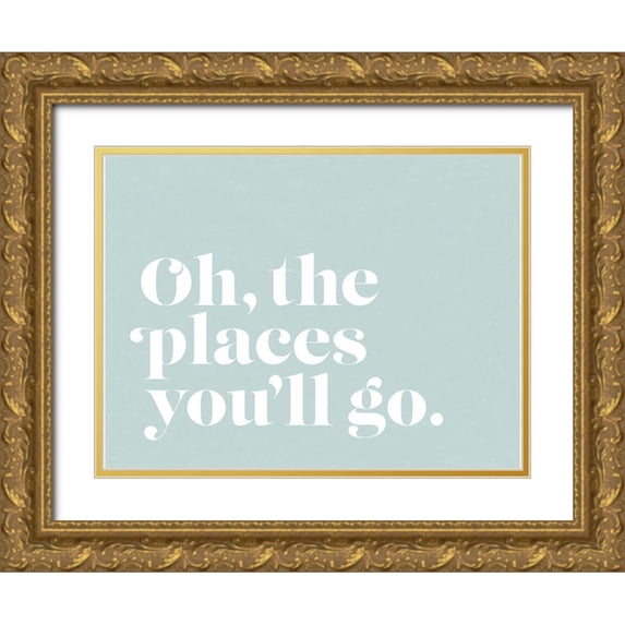 Urban Road 24x19 Gold Ornate Wood Framed with Double Matting Museum Art Print Titled - Oh the Places Poster