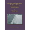 thumbnail image 1 of Urban Sediment Removal: The Science, Policy, and Management of Street Sweeping, (Paperback), 1 of 1