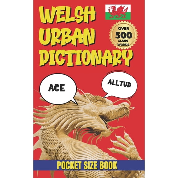 Urban Slang Dictionary Welsh Urban Dictionary: Modern Slang, Street Talk, and Everyday Welsh Explained, (Paperback)