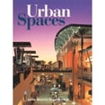 thumbnail image 1 of Pre-Owned Urban Spaces (Hardcover) 093459032X 9780934590327, 1 of 1