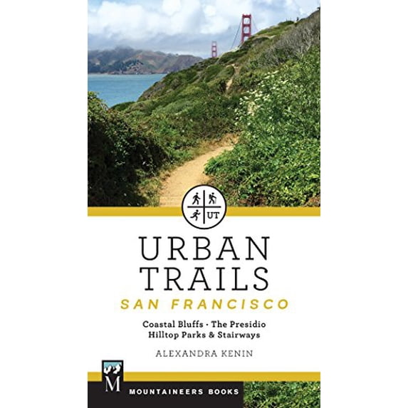 Pre-Owned Urban Trails: San Francisco: Coastal Bluffs/ The Presidio/ Hilltop Parks & Stairways (Paperback) 1680510207 9781680510201