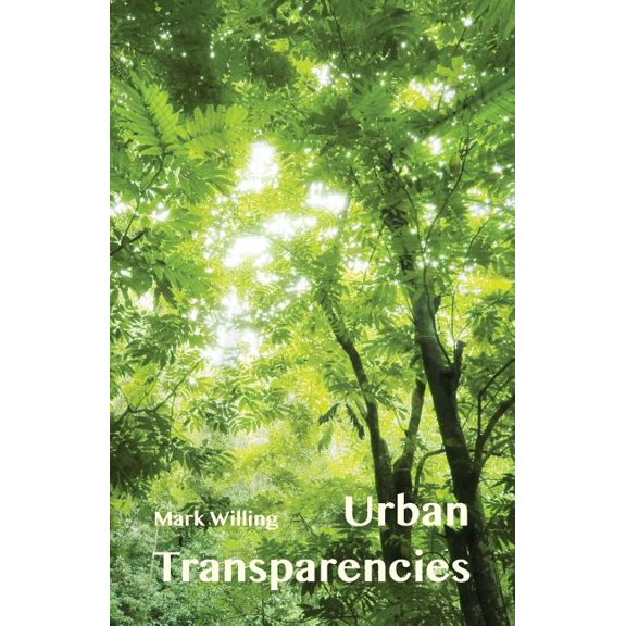 Urban Transparencies, (Paperback)