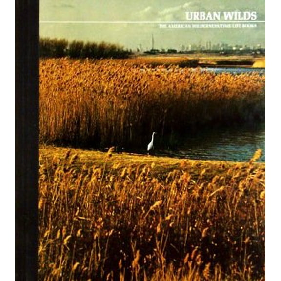 Pre-Owned Urban Wilds (Hardcover) 0809412217 9780809412211