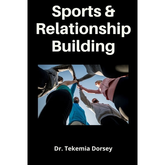 Urban Youth, Urban Communities, the Urba Sports and Relationship Building, (Paperback)
