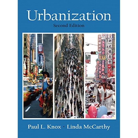 Pre-Owned Urbanization: An Introduction to Urban Geography (2nd Edition)