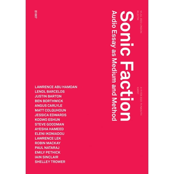 Urbanomic / Redactions Sonic Faction: Audio Essay as Medium and Method, (Paperback)