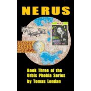 Urbis Phobia Nerus Series #3 Paperback