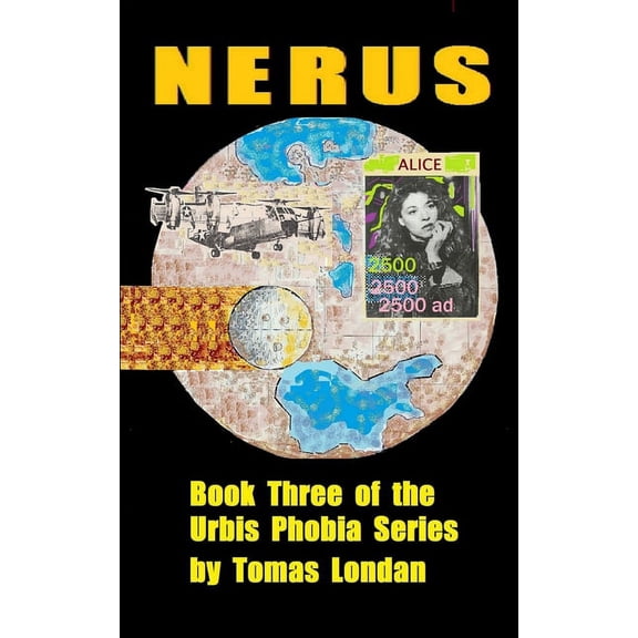 Urbis Phobia: Nerus (Series #3) (Paperback)