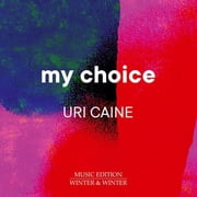 Uri Caine - My Choice - Music & Performance - CD