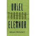 thumbnail image 1 of Uriel Through Eleanor (Hardcover)(Large Print), 1 of 1