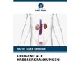 thumbnail image 1 of Urogenitale Krebserkrankungen, (Paperback), 1 of 1