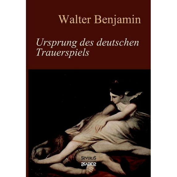 Ursprung des deutschen Trauerspiels (Paperback)