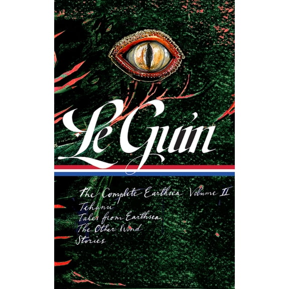 Ursula K. Le Guin: The Complete Earthsea, Volume Two (Loa #401): Tehanu / Tales from Earthsea / The Other Wind / Stories, (Hardcover)