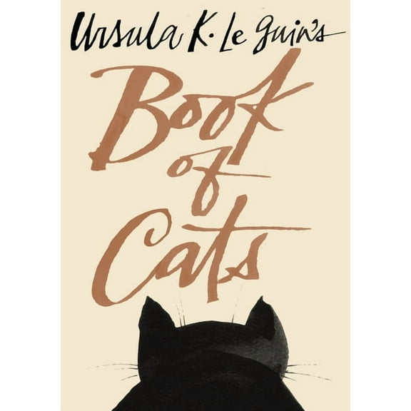 Ursula K. Le Guin's Book of Cats, (Hardcover)