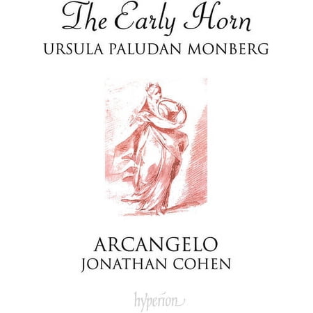 Ursula Paludan Monberg - The Early Horn - Music & Performance - CD