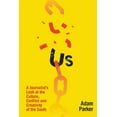 thumbnail image 1 of Us: A Journalist's Look at the Culture, Conflict and Creativity of the South, (Paperback), 1 of 1
