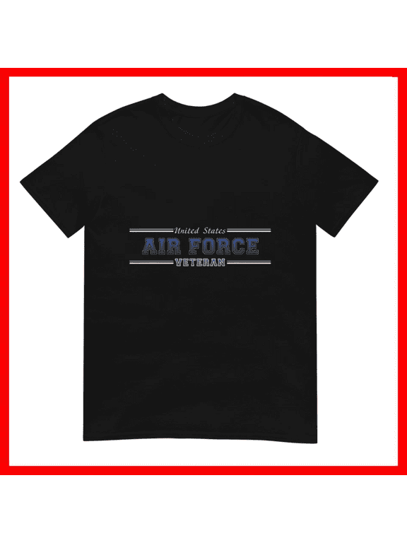 Us Air Force Veterans Military Pride Graphic Unisex T-Shirt Size S-5XL