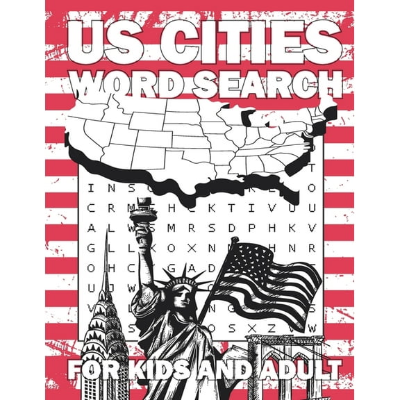 US Cities Word Search For Kids And Adult: Word Search Puzzle Book Of United States Cities And Towns (Paperback) by Word Search Place