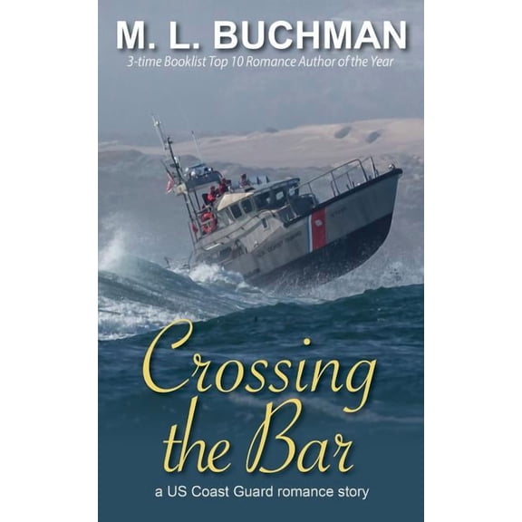 Us Coast Guard Crossing the Bar, Book 1, (Paperback)