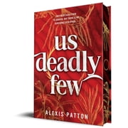 Us Deadly Few Hardcover