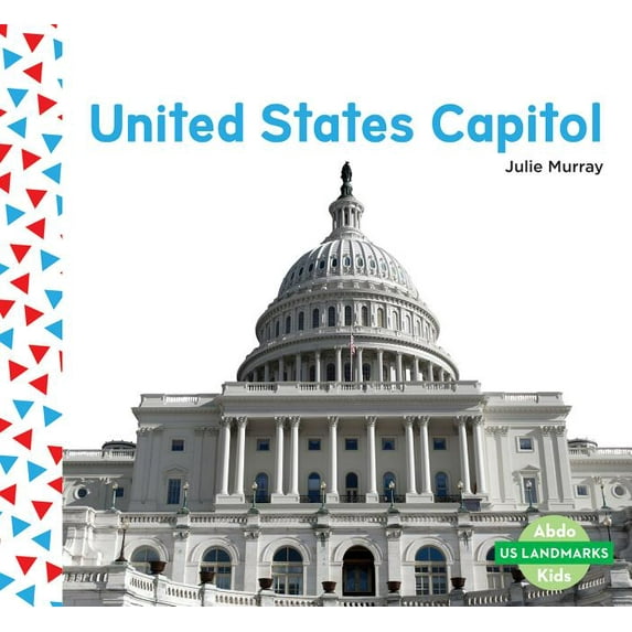 Us Landmarks United States Capitol, (Hardcover)