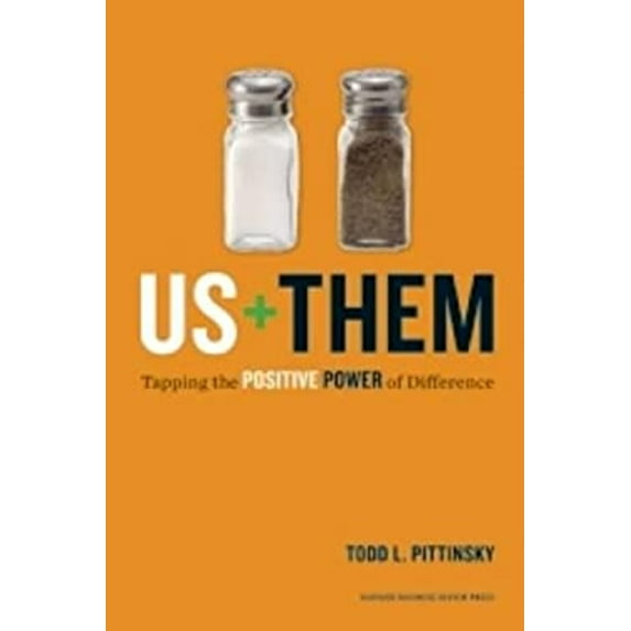 Pre-Owned Us + Them: Tapping the Positive Power of Difference (Hardcover) 1422177777 9781422177778