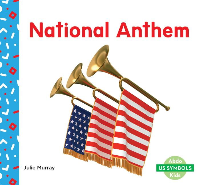 Us Symbols (Ak) National Anthem (Hardcover)
