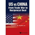 thumbnail image 1 of Us Vs China: From Trade War to Reciprocal Deal, (Hardcover), 1 of 1