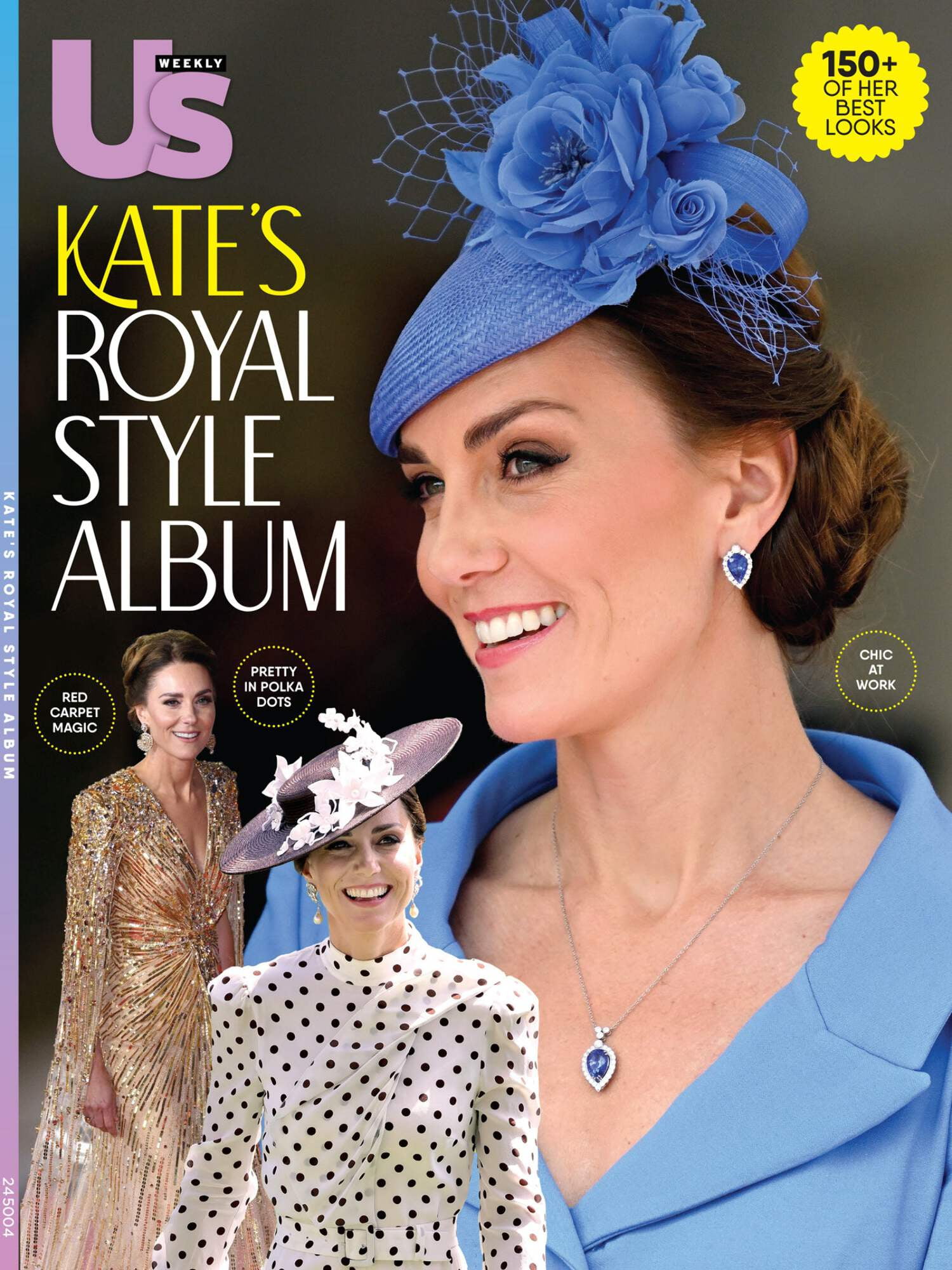 Us Weekly - Kate's Royal Style Album: 150+ Of Her Best Looks, Review Highlights For Every Occasion, Formal, Work Casual Wear, Engagement Elegance, Wedding Glamour, Red Carpet Catherine In Review!