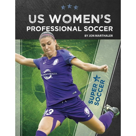 Us Women's Professional Soccer (Paperback)