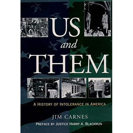 Pre-Owned Us and Them: A History of Intolerance in America (Paperback) 0195131258 9780195131253