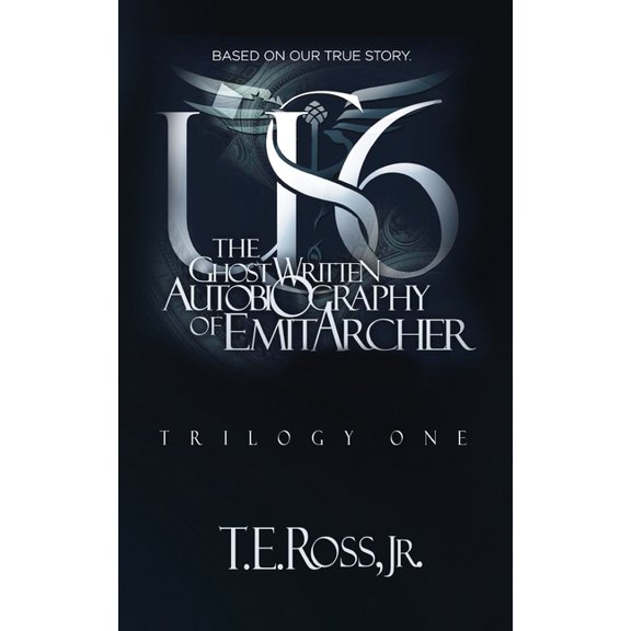 Us6 : The Ghostwritten Autobiography of Emit Archer (Paperback)