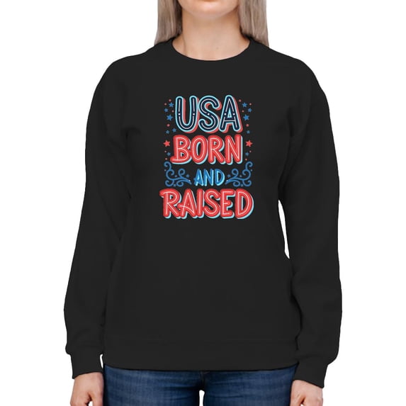 Usa Born And Raised Neon Sweatshirt Women -Image by Shutterstock, Female XX-Large