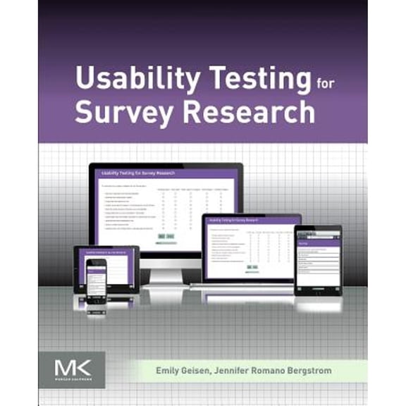 Pre-Owned Usability Testing for Survey Research (Paperback) by Emily Geisen, Jennifer Romano Bergstrom