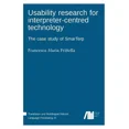 thumbnail image 1 of Usability research for interpreter-centred technology (Hardcover), 1 of 1