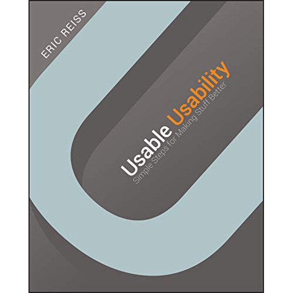 Pre-Owned Usable Usability: Simple Steps for Making Stuff Better