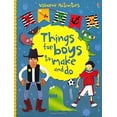 thumbnail image 1 of Pre-Owned Things for Boys to Make and Do (Usborne Activities) by Bone, Emily (2012) Paperback (Paperback) 1409544842 9781409544845, 1 of 1