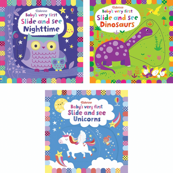 Usborne Baby's Very First Slide And See Set : Slide And See Unicorns; Slide And See Dinosaurs; Slide And See Nighttime (Board Book Collection)