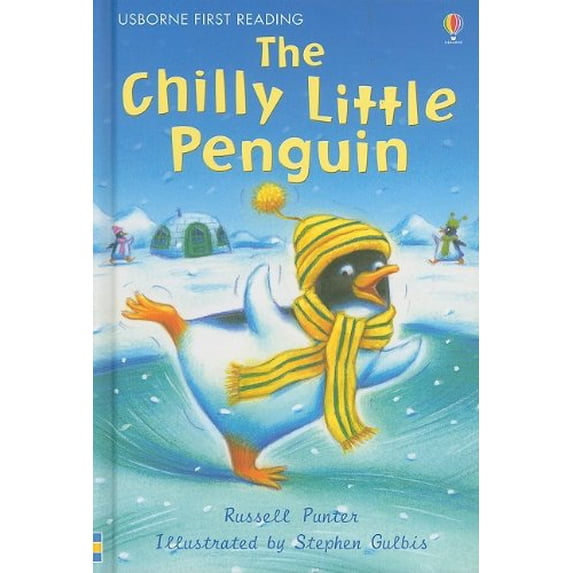 Pre-Owned The Chilly Little Penguin (Usborne First Reading: Level 2) (Hardcover) 0794524249 9780794524241