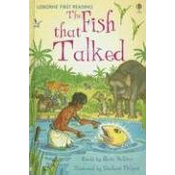 Pre-Owned The Fish that Talked: Level Three (Usborne First Reading) (Hardcover) 0794519458 9780794519452