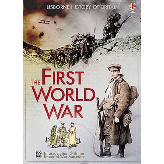 Pre-Owned Usborne History of Britain: The First World War. Henry Brook, Rob Lloyd Jones & Conrad Mason (Paperback)