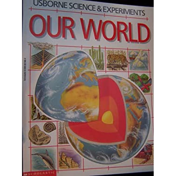 Pre-Owned Usborne Science & Experiments Our World by Scholastic (Paperback), English
