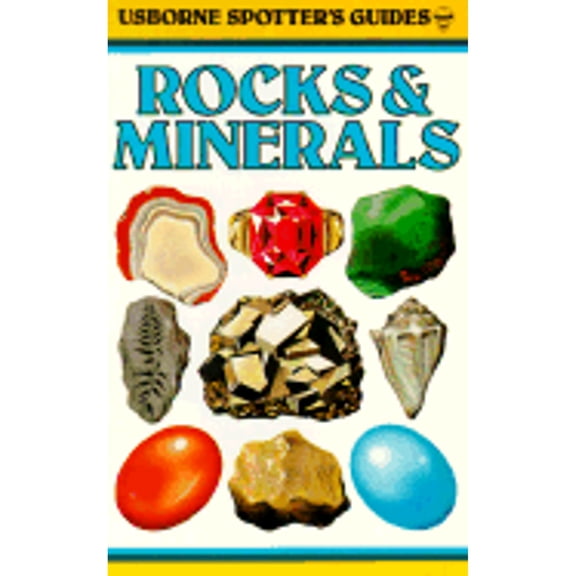 Pre-Owned Usborne Spotter's Guide to Rocks & Minerals (Paperback) 0860201120 9780860201120