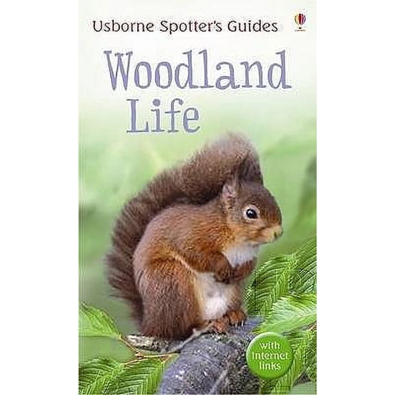 Pre-Owned Usborne Spotter's Guides (Paperback): Woodland Life. Sue Jacquemier & Sarah Kahn (Paperback)